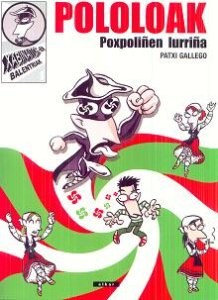 "Pololoak I - Poxpoliñen lurriña", mugarria euskal komikigintzan