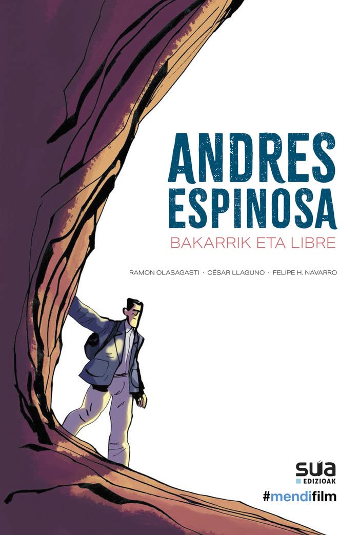 Andres Espinosa gerra aurreko euskal mendizale handi bezain ezezagunaren bizitza komikira ekarri dute Suak eta Mendi Film Festival-ek