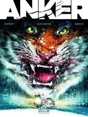 "Anker": Harriet, Alex Macho eta Garluk-en komiki bikoitz berria