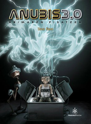 Anubis 3.0, gaur egungo arimagabeen kritika gupidagabea zientzia fikzioz mozorrotuta
