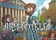 Aristotelesen bizitza, haurrentzat komikian kontatuta 