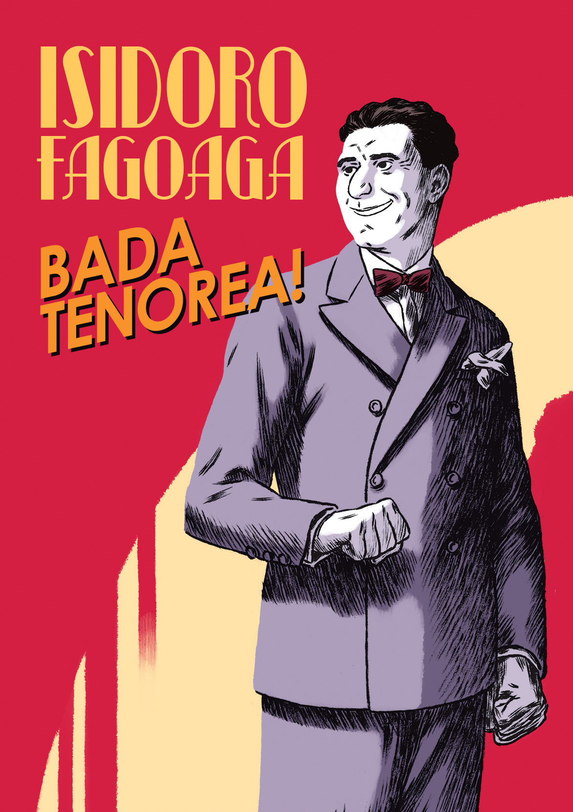 Bada tenorea!, Berako Isidoro Fagoaga tenorearen bizitza komikian