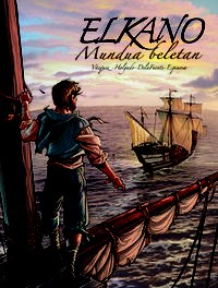 "Elkano, mundua beletan" komikia atera du Gizpukoako Foru Aldundiak