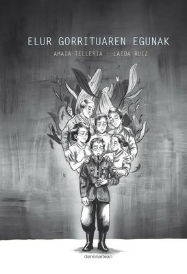 "Elur gorrituaren egunak", euskal familia baten istorioa Espainiako Gerra Zibilean