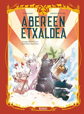 George Orwell-en "Abereen etxaldea" ere komikian eta euskaraz