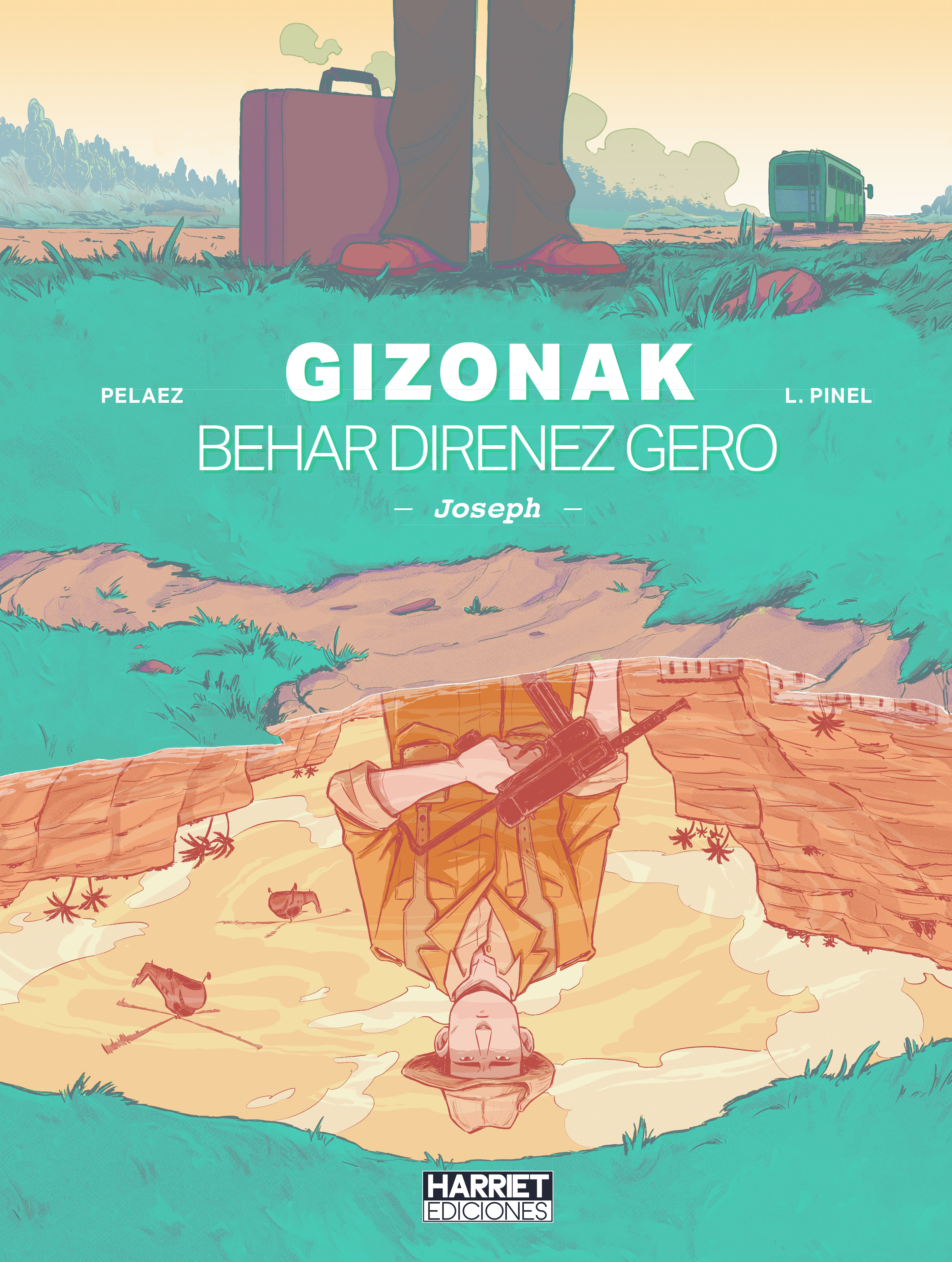 "Gizonak behar direnez gero - Joseph", Aljeriako Independentzia Gerrako kontuak