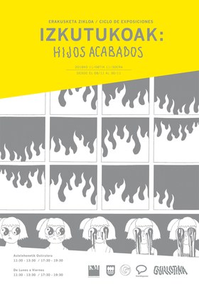 "Hijos acabados" aldizkari eta kolektiboaren inguruko erakusketa