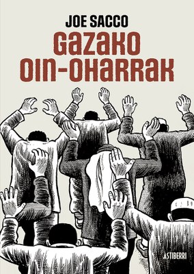 Joe Saccoren "Gazako oin-oharrak" bikaina ere euskaraz
