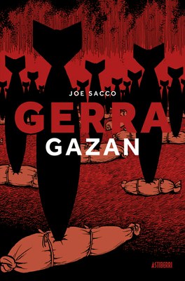 Joe Saccoren genozidioaren aurkako aldarri urgentea: "Gerra Gazan"