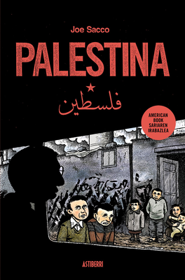 Joe Saccoren "Palestina" komikia, euskaraz!
