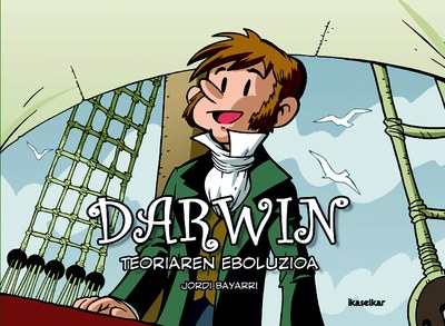 Jordi Bayarriren "Darwin, teoriaren eboluzioa" atera du Ikaselkar-ek