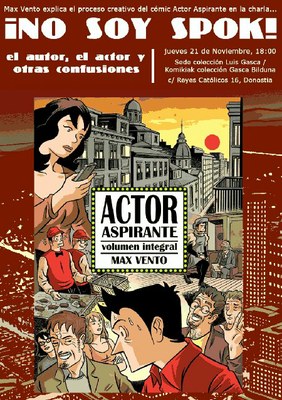 Max Vento-ren "Actor aspirante"-ren aurkezpena Donostian