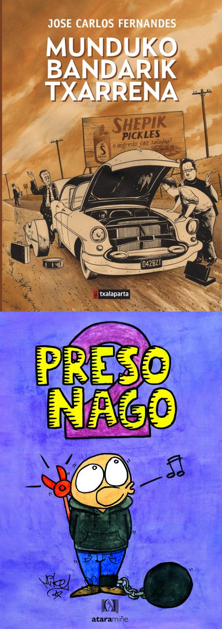 "Munduko bandarik txarrena" eta "Preso nago 2", bi komiki berri euskaraz
