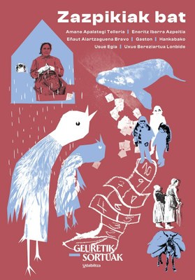 Udalbiltzaren "Geuretik sortuak" egonaldietatik sortutako komikien bilduma: "Zazpikiak bat"