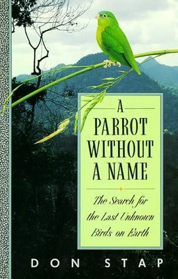 "A parrot without a name" (Stap, 1990), Parker eta O'Neill ornitologo ezagunen ibilerak Hego Ameriketan