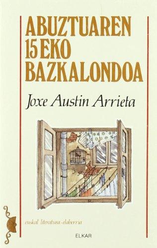 "Abuztuaren 15eko bazkalondoa" (Joxe Austin Arrieta, 1979)