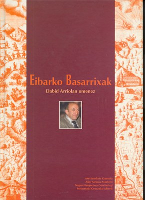 Eibarko baserrien gidaliburua. Eibarko Udala, 1997.