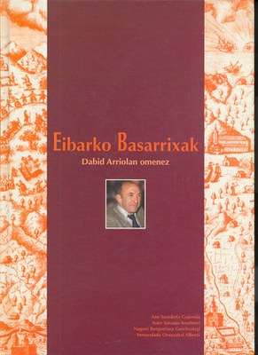 Eibarko basarrixak (Ane Sarasketa eta Asier Sarasua)