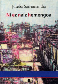 ez-naiz-hemengoa.jpg ez-naiz-hemengoa.jpg