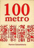 100 metro, Saizarbitoria 100 metro, Saizarbitoria
