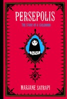 Persepolis, Marjane Satrapi Persepolis, Marjane Satrapi