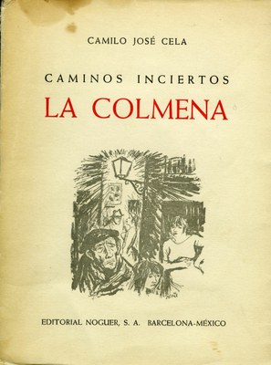 "La colmena", Camilo José Cela (Emecé, 1951)