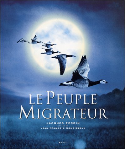 "Le peuple migrateur" (2001) eta "Fly Away Home" (1996), hegaztien migrazioari buruzko dokumentala eta filma