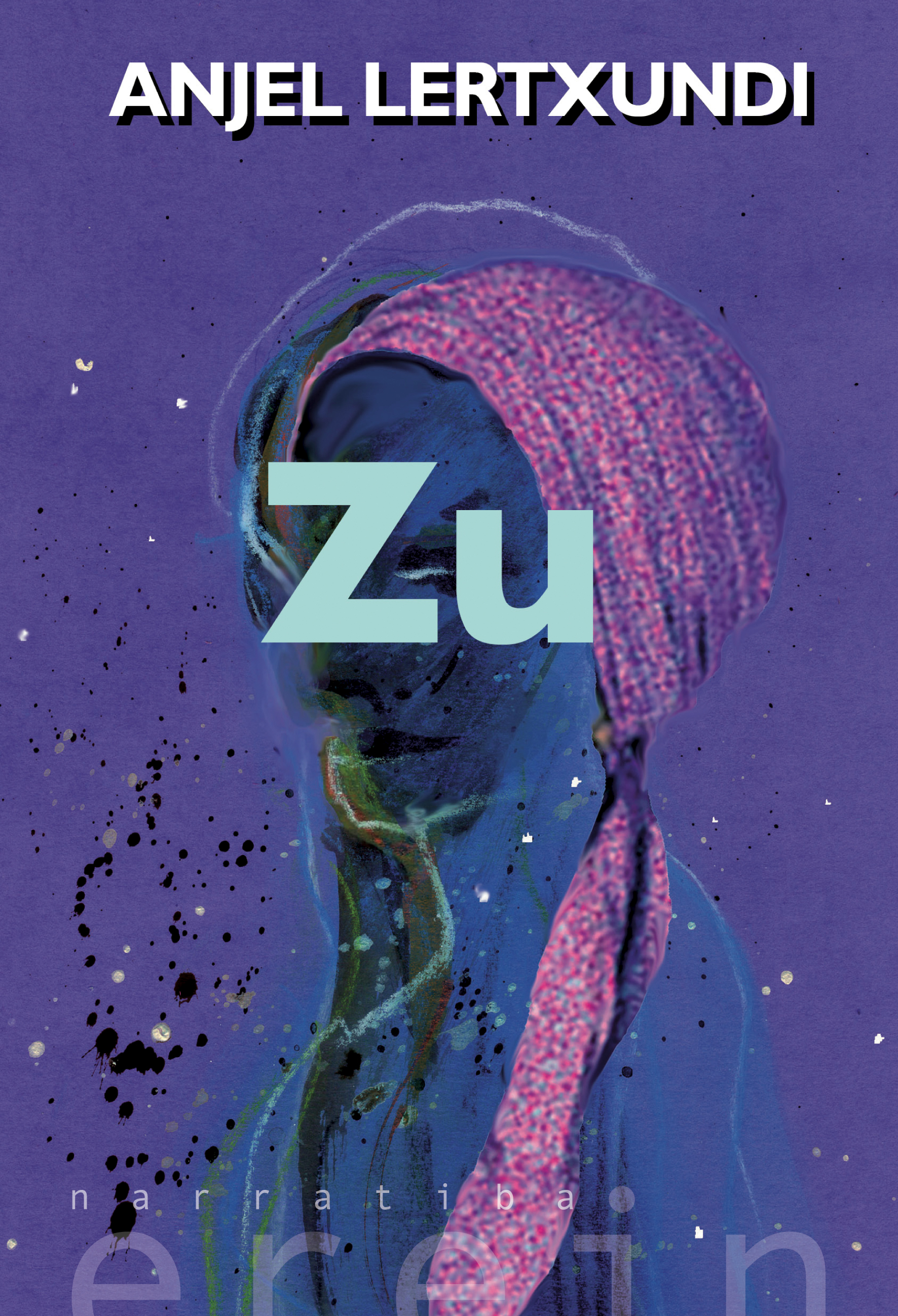"Zu", Anjel Lertxundi (Erein, 2015), ontsa bizitzeko bidia